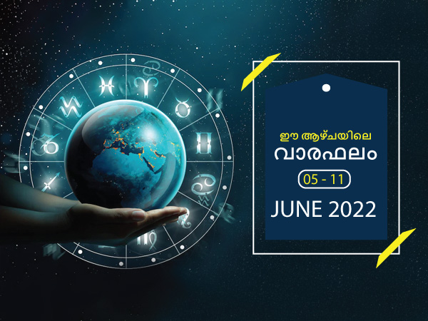 Weekly Horoscope Prediction For 5th June To 11th June 2022 In Malayalam